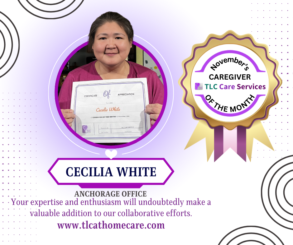 Anchorage Caregiver of the month