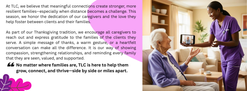 At TLC, we believe that meaningful connections create stronger, more resilient families